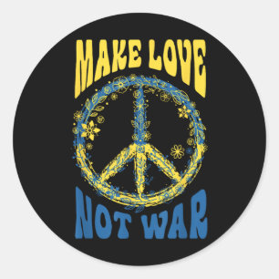 Make Love Not War Support Ukraine  Classic Round Sticker
