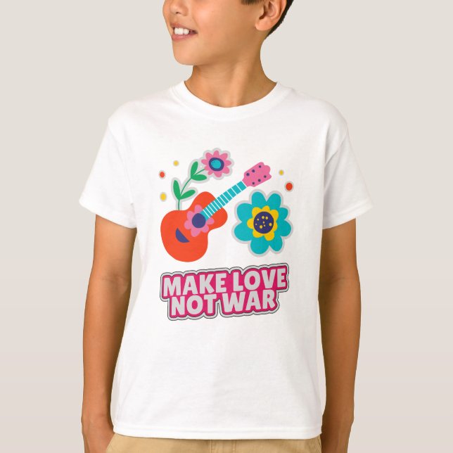 Make love not war T-Shirt (Front)