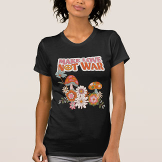 Make Love Not War T-Shirt