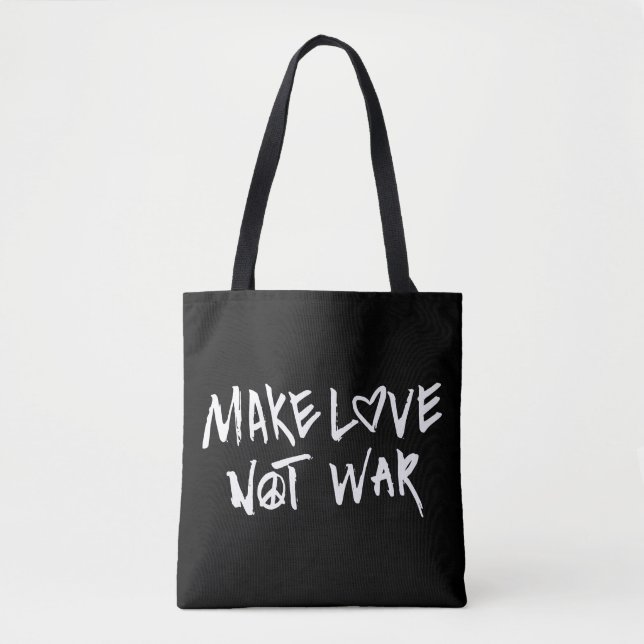 Make Love Not War Tote Bag (Front)