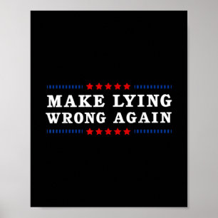 Make Lying Wrong Again Anti Trump  Poster