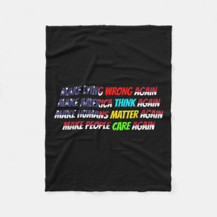 Make Lying Wrong Again Make America Think-again Qu Fleece Blanket