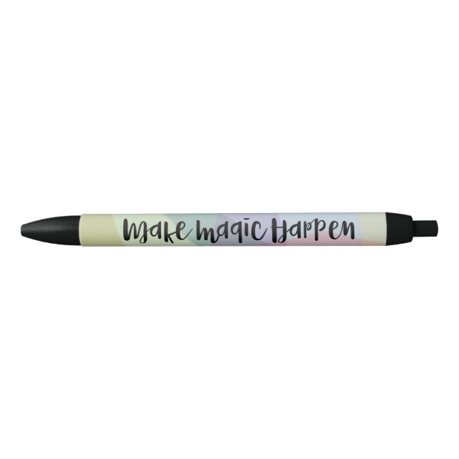 Make Magic Happen Pen (Front)