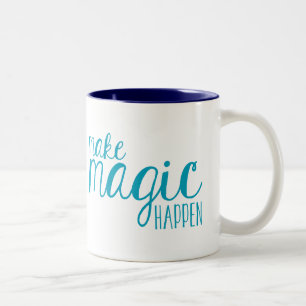 Make Magic Happen Typography Mug