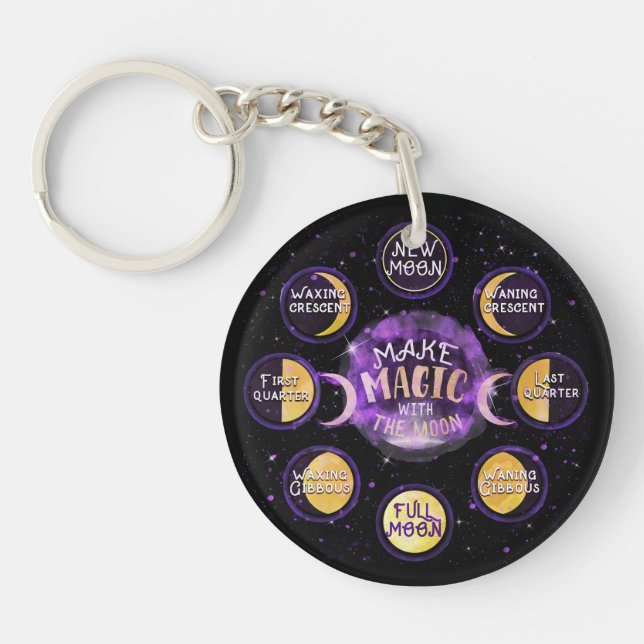 Make Magic With The Moon Lunar Cycles Phases Key Ring (Front)