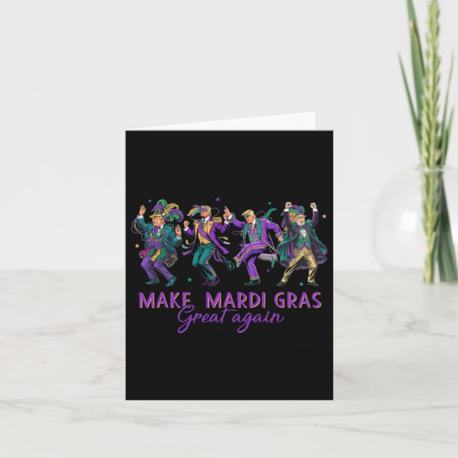 Make Mardi Gras Great Again Dancing Trump  Card (Front)