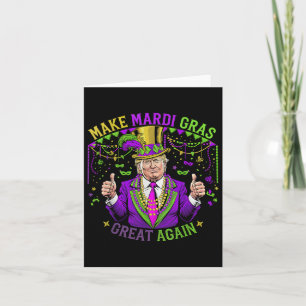 Make Mardi Gras Great Again Fun Mardi Gras Men Wom Card