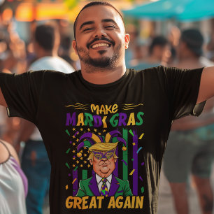 Make Mardi Gras Great Again, Funny Mardi Gras T-Shirt