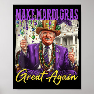 Make Mardi Gras Great Again Poster