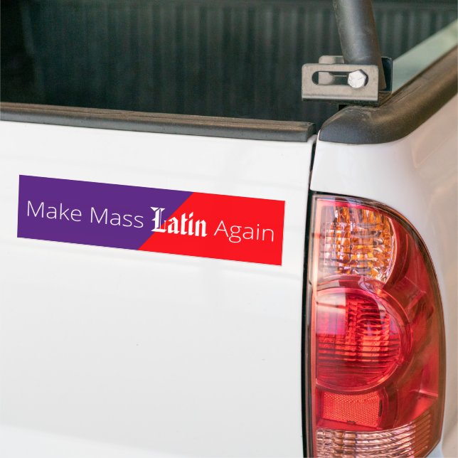 Make Mass Latin Again Bumper Sticker (On Truck)