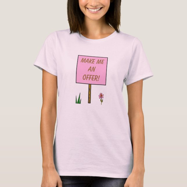 MAKE ME AN OFFER! - shirt (Front)