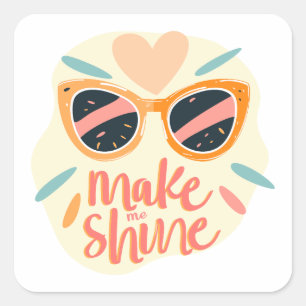 Make Me Shine Quote Cute Retro Sunglasses Square Sticker