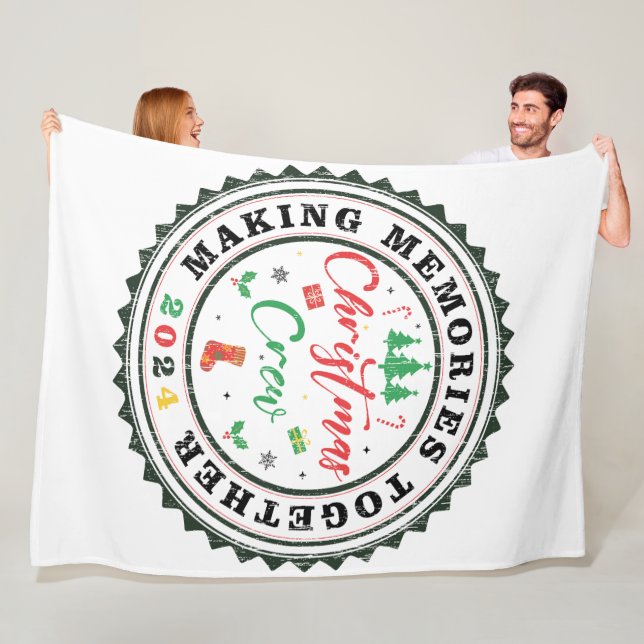 Make Memories Together Family Christmas Crew 2024 Fleece Blanket (In Situ)