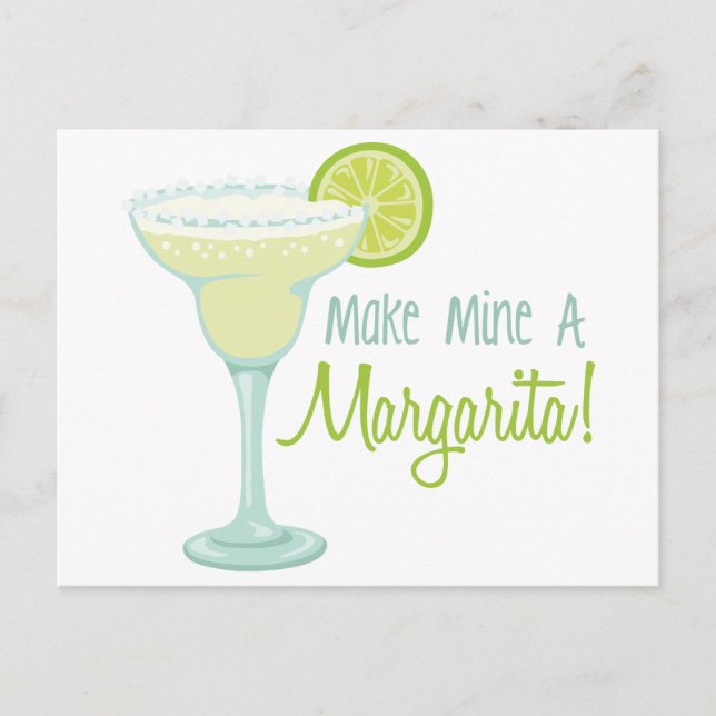 Make Mine A Margarita Postcard (Front)