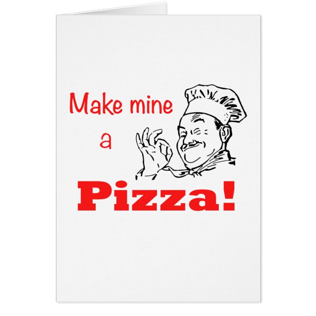 Make Mine a Pizza! (Front)