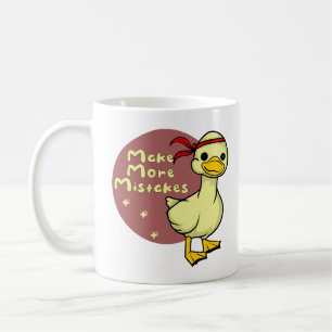 Make more mistakes Kawaii funny baby duck Coffee Mug