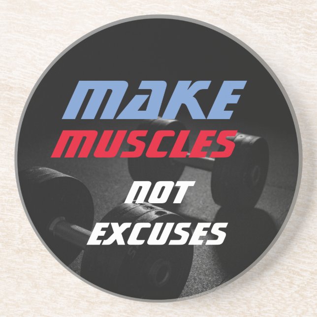 Make Muscles Bodybuilding Fitness Motivational Coaster (Front)