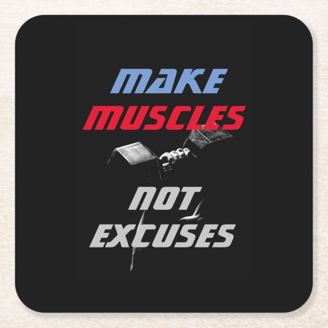 Make Muscles Bodybuilding Fitness Motivational Square Paper Coaster (Front)