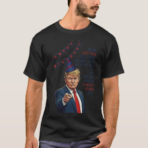 Make My Birthday Great Again Donald Trump Happy Bi T-Shirt