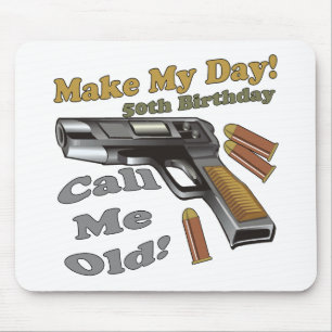 Make My Day 50th Birthday Gifts Mouse Mat
