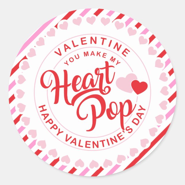 Make My Heart Pop Valentine Pink and Red Stripe Classic Round Sticker (Front)