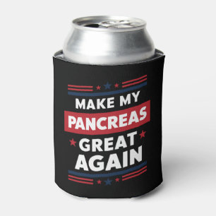 Make My Pancreas Great Again Diabetes Awareness Can Cooler
