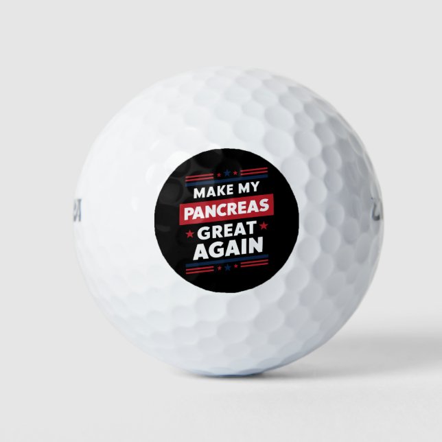 Make My Pancreas Great Again Diabetes Awareness Golf Balls (Front)