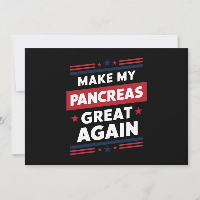 Make My Pancreas Great Again Diabetes Awareness Invitation (Front)