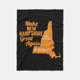 Make New Hampshire Great Again Build A Wall  Fleece Blanket