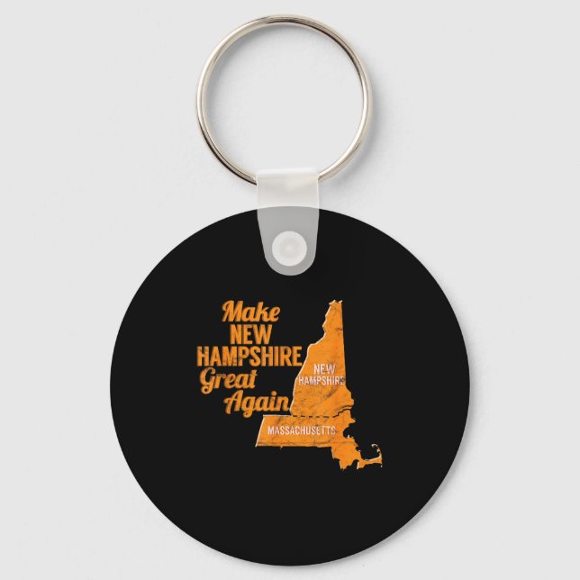 Make New Hampshire Great Again Build A Wall  Key Ring (Front)