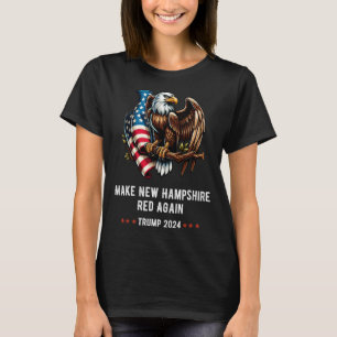 Make New Hampshire Red Again Eagle Republican Trum T-Shirt