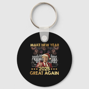 Make New Year 2025 Great Again Funny Trump Wine Ne Key Ring