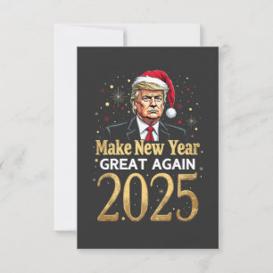 Make New Year Great Again 2025 Trump inauguration Thank You Card