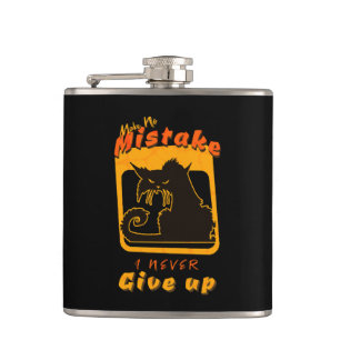 Make No Mistake Never Give Up Inspirational Quote Hip Flask