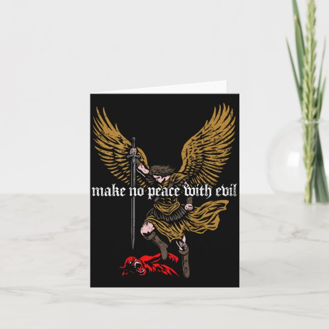 Make No Peace With Evil Archangel Michael Design ( Card (Front)