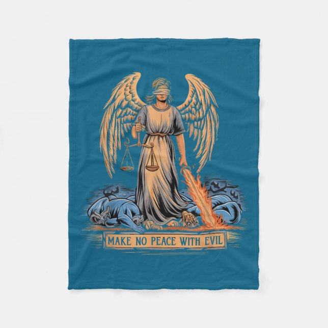 Make No Peace With Evil Archangel Michael Jesus Go Fleece Blanket (Front)