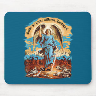 Make No Peace With Evil Archangel Michael Jesus Go Mouse Mat