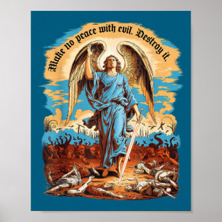Make No Peace With Evil Archangel Michael Jesus Go Poster