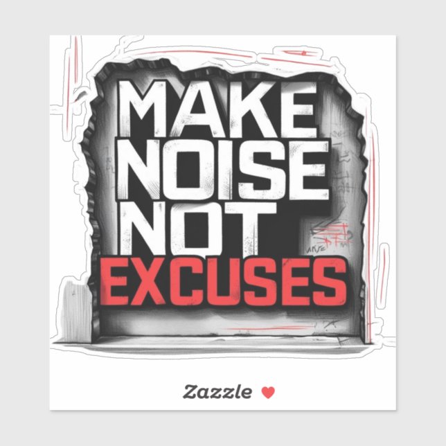 Make Noise, Not Excuses - Urban Style (Sheet)
