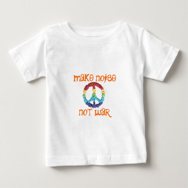 Make noise not war shirt (Front)