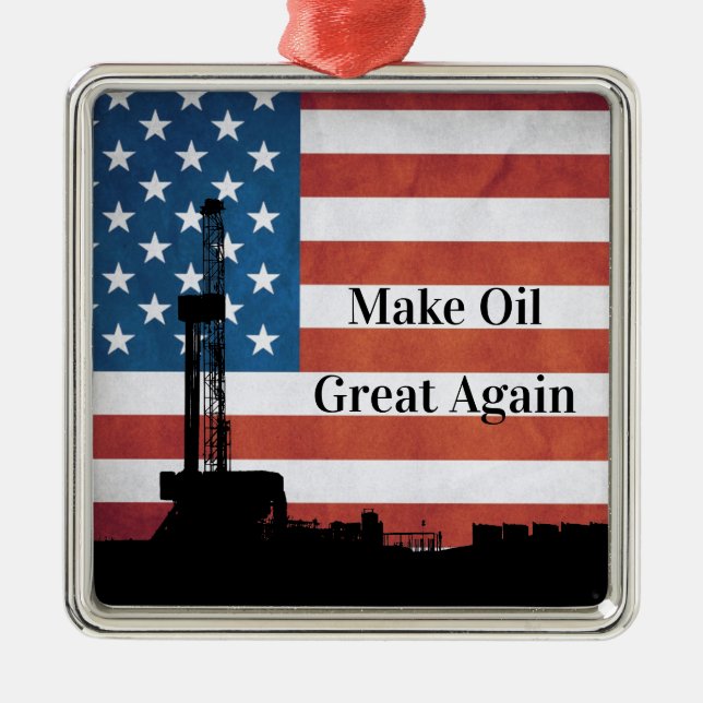 Make Oil Great Again American Flag Drilling Rig Metal Tree Decoration (Front)