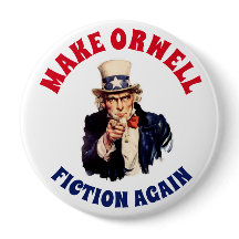 MAKE ORWELL FICTION AGAIN