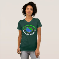 Make Our Planet Great Again