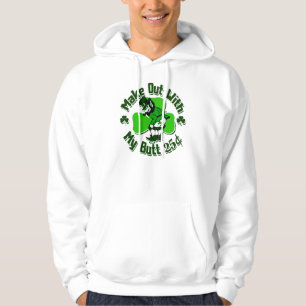 Make out with a Leprechaun's Butt (cheap) Hoodie