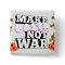 Make Past Not War