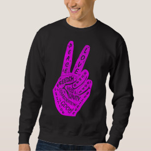 Make Peace Not War Peace Hand Sign 14 Sweatshirt