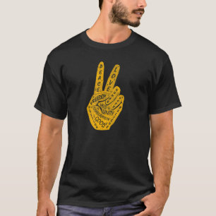 Make Peace Not War Peace Hand Sign 22 T-Shirt