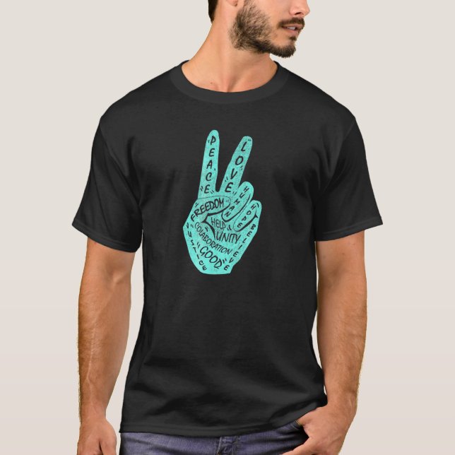 Make Peace Not War  Peace Hand Sign 6 T-Shirt (Front)