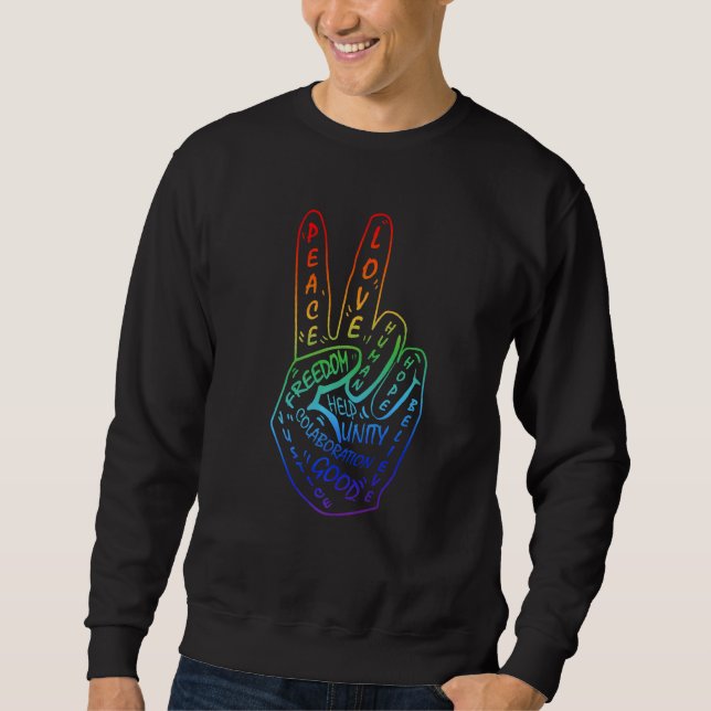 Make Peace Not War  Peace Sign Symbol  4 Sweatshirt (Front)