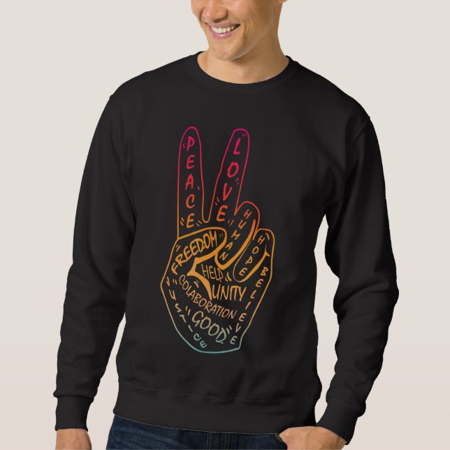 Make Peace Not War  Peace Sign Symbol Sweatshirt (Front)